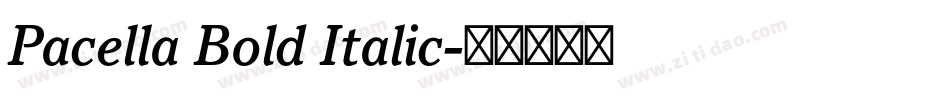 Pacella Bold Italic字体转换
